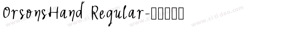 OrsonsHand Regular字体转换